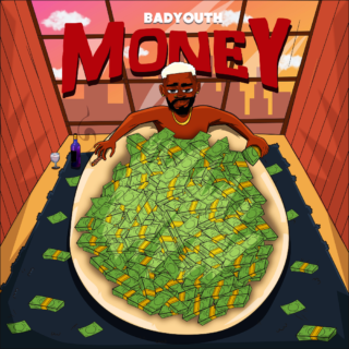 Music: BADYOUTH - Money | @badyouth__ 24 BADYOUTH Money Artwork