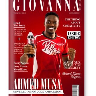 News: Nigerian Captain, Ahmed Musa covers Giovanna Magazine Latest print Issue 22 WhatsApp Image 2021 09 10 at 7.28.35 PM