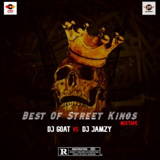 Mixtape: Dj Goat vs Dj Jamzy - Best of Street Kings Mixtape 27 best of street kings