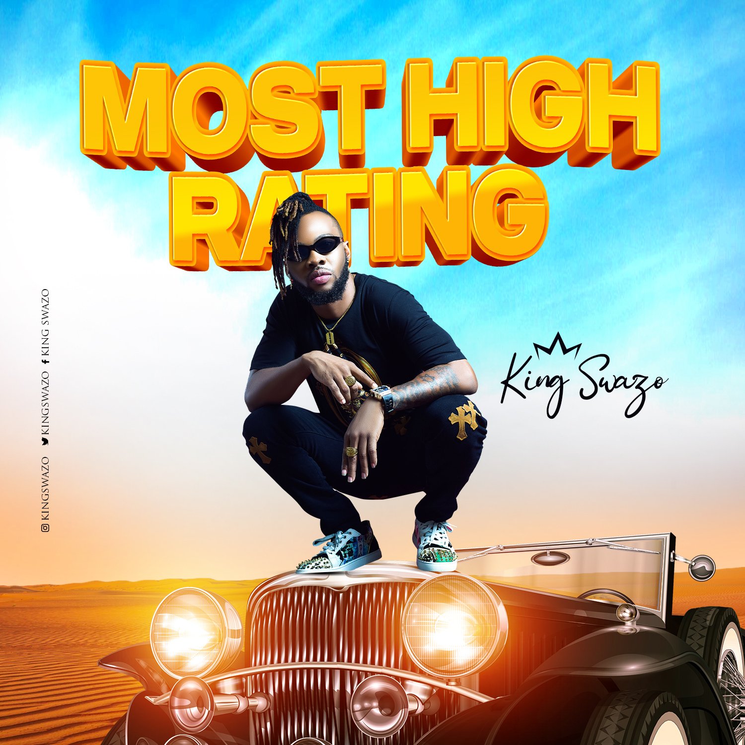 King Swazo Most High Rating