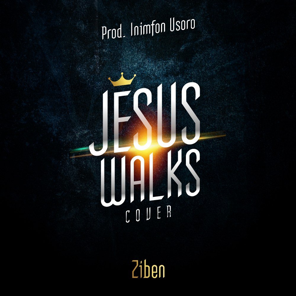 Ziben Jesus Walks Cover mp3 image