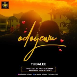 Music: Tubalee - Odoyewu 26 Tubalee Odoyewu