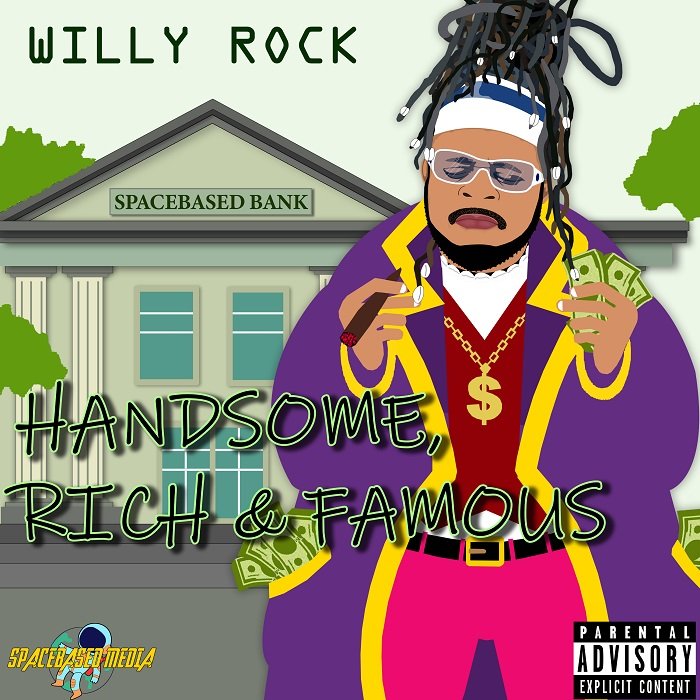 Willy Rock Handsome Rich Famous