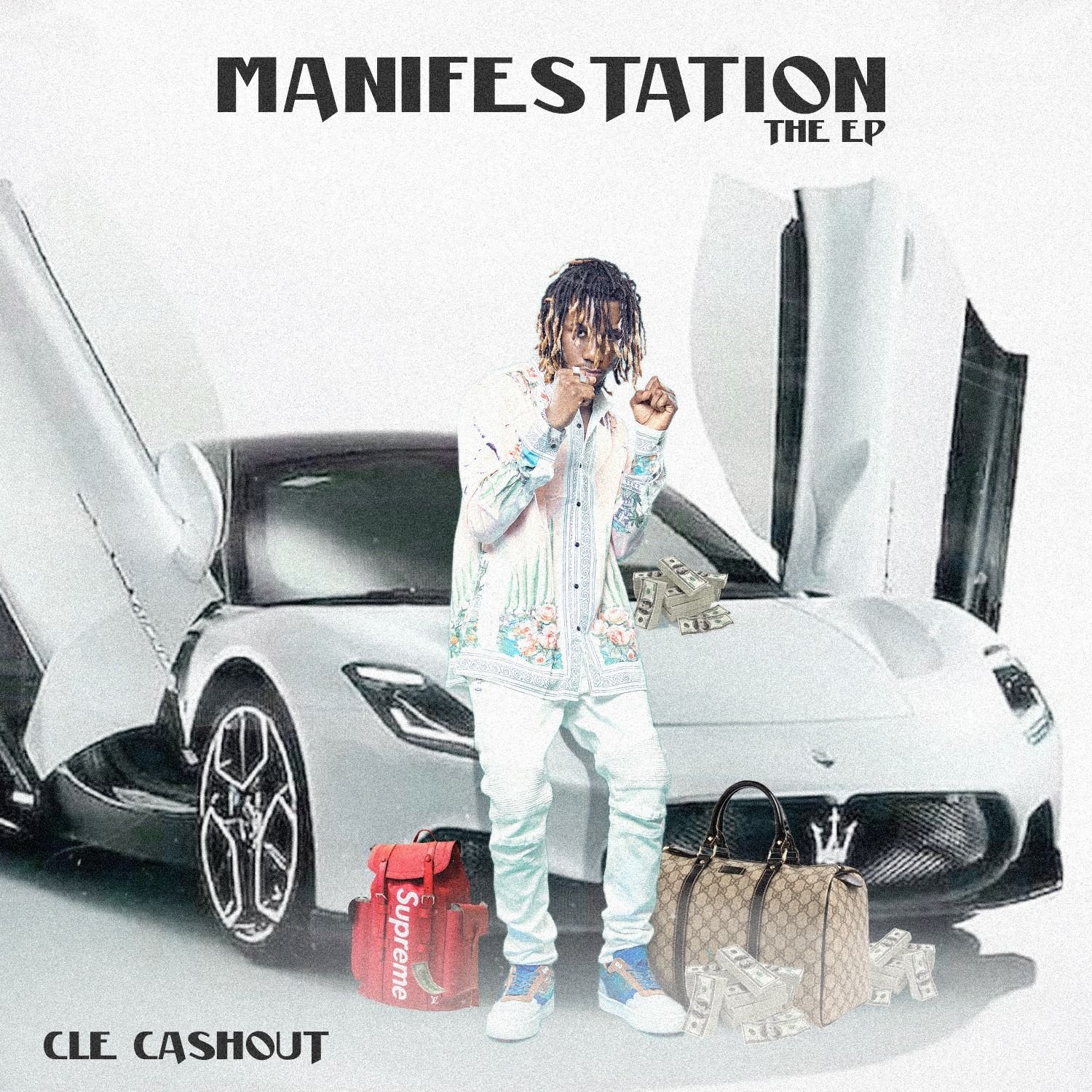 CLE Cashout Manifestation EP