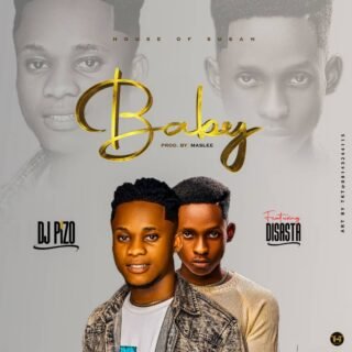 Music: DJ Pizo – Baby X Disasta 20 DJ Pizo – Baby