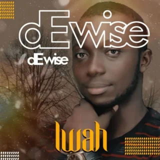 Music: De Wise - Iwah 27 IWAH ARTWORK 1
