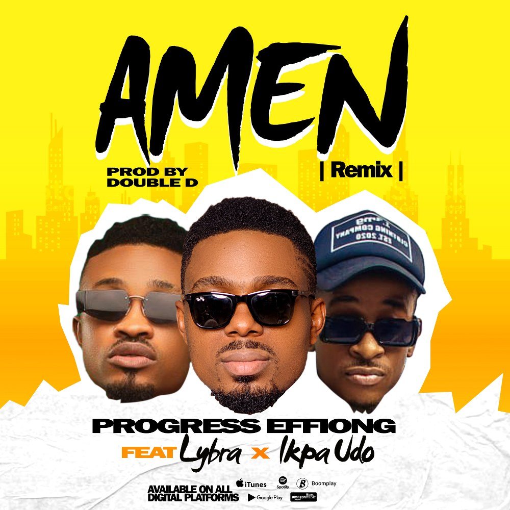 Progress Effiong Remixes Amen Ft Lybra X Ikpa Udo0A0A mp3 image 1