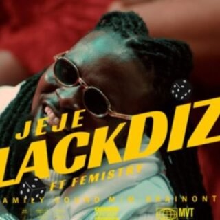 Music: Blackdize - JEJE Ft. Femistry (Official Video) 24 Screenshot 20221022 195238