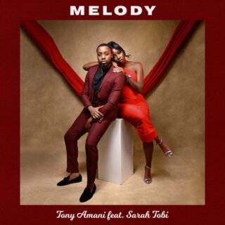 Tony Amani’s new single ‘Melody’ with Sarah Tobi is a beauty to behold 24 IMG 3704 1