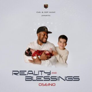 Oseino Reality Blessings Album