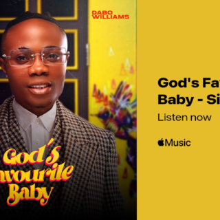 Gospel Music: Dabo Williams - God's Favourite Baby 25 Gods Favourite Baby Single coverImageLandscapeStatic 2023 05 07T23 34