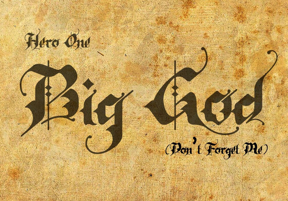 Hero One Big God Dont Forget Me Album Art