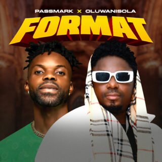 Music: Passmark – Format Ft Oluwanishola 24 unnamed 7
