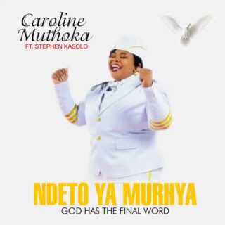Music: Caroline Muthoka – Ndeto Ya Murhya Ft. Stephen Kasolo 19 Caroline Muthoka Ft Stephen Kasolo Ndeto Ya Murhya mp3 image