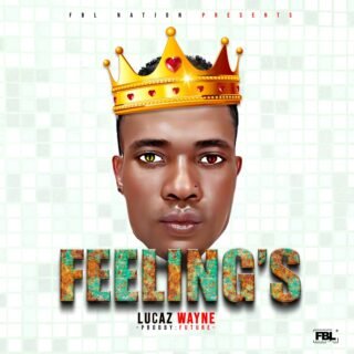 Music: Lucaz Wayne - Feeling's 24 FEELINGZ