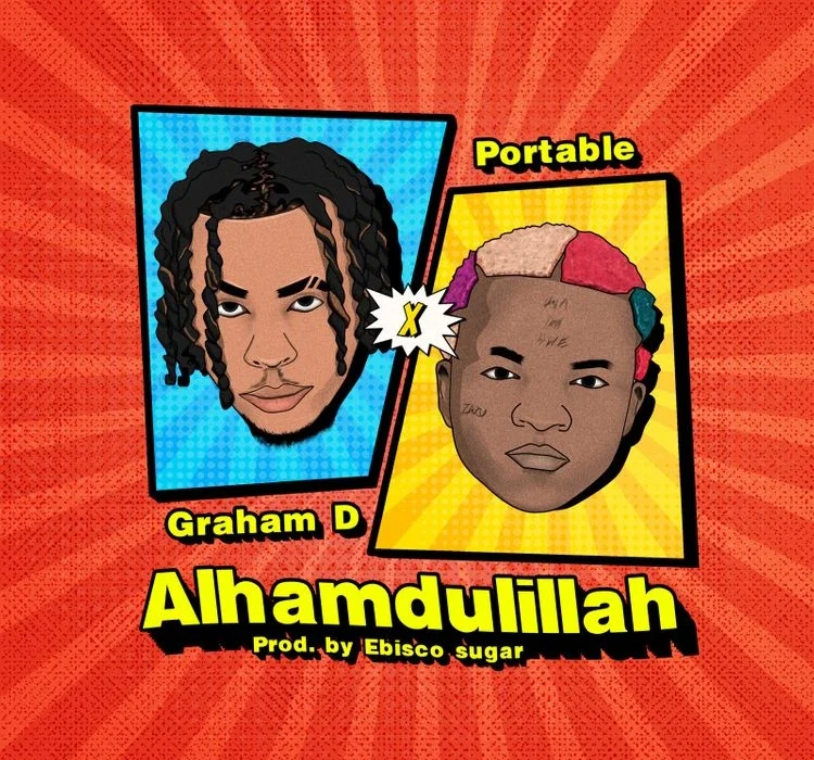 Graham D Alhamdullilah ft Portable