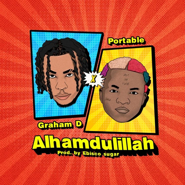 Graham D Alhamdullilah ft Portable
