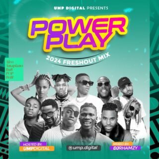 DJ Rhamzy - UMP PowerPlay Mixtape Vol. 3 2024 27 DJ Rhamzy UMP PowerPlay Mixtape Vol. 3 2024