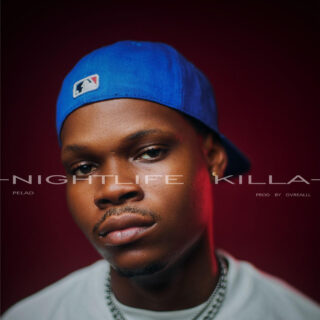 Music: Pelad - Nightlife Killa 21 NIGHTLIFE KILLA