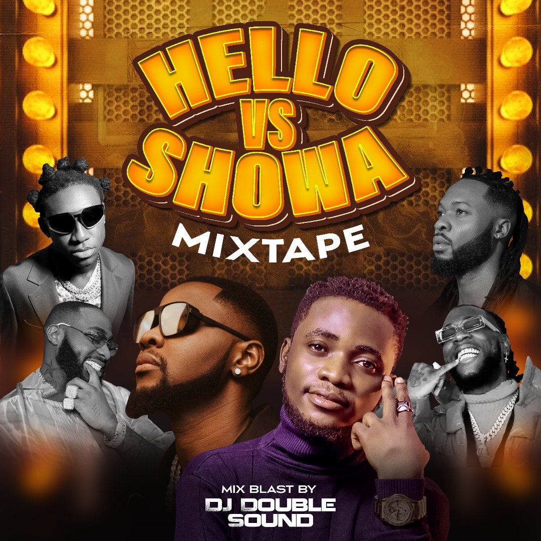 Hello Vs Showa Mixtape Mix Blast By DJ Double Sound