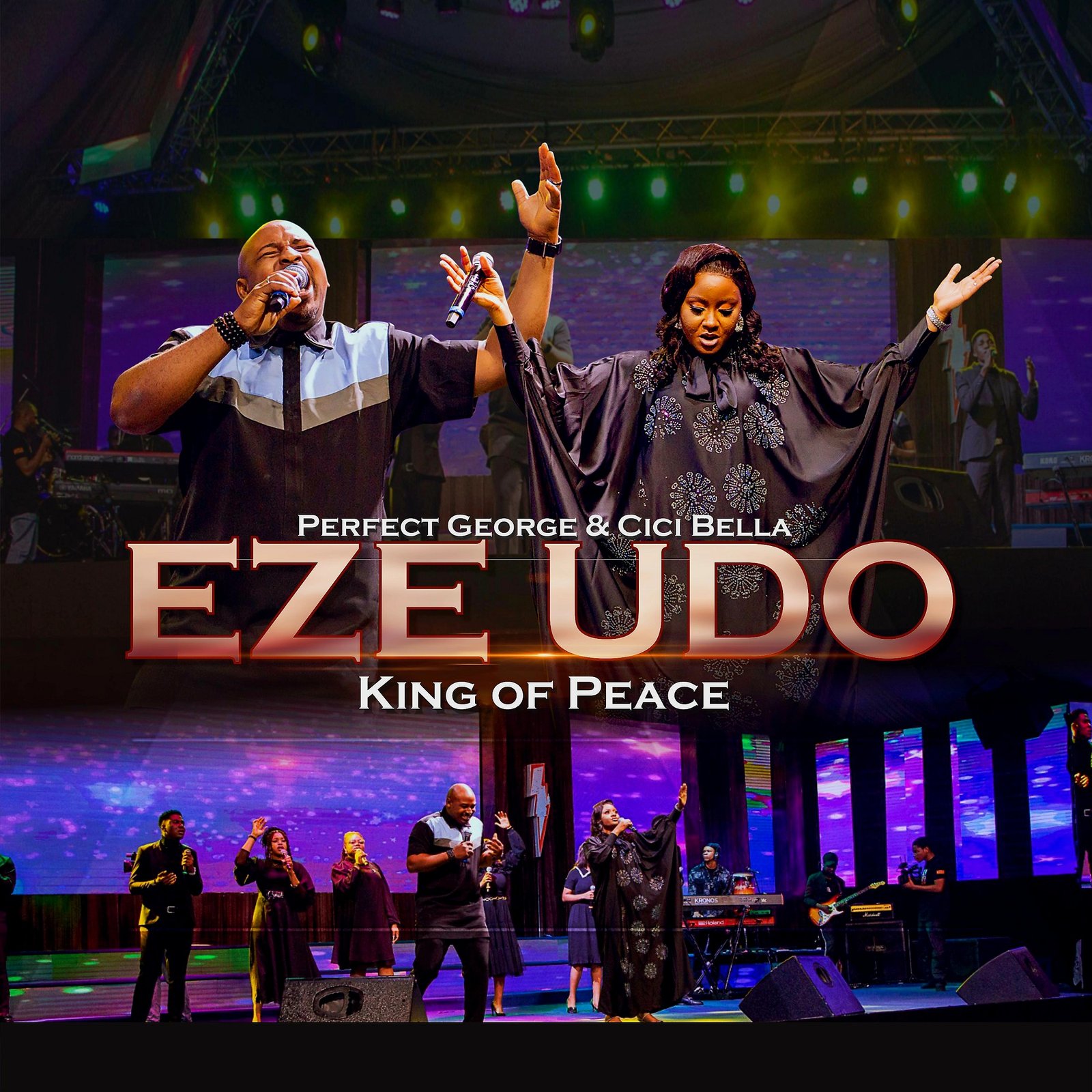 Perfect George Cici Bella Eze Udo King Of Peace