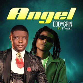 Eddygrin – Angel Ft. Twest 26 Eddygrin ft Twest Angel 1