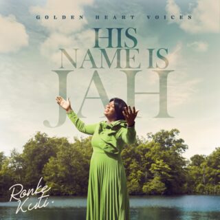 MUSIC: Ronke Kuti - His Name Is Jah 23 IMG 20240622 WA0010