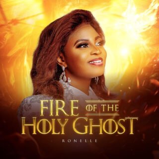 AUDIO + VIDEO: Ronelle – Fire Of The Holy Ghost 24 Ronelle – Fire Of The Holy Ghost