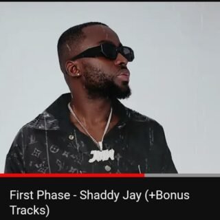 Mixtape: First Phase - A Shaddy Jay's Hits Compilation Mixtape 25 SHADDY JAY