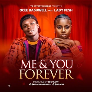 MUSIC: Ocee Basuwell Ft. Lady Pesh - Me & You Forever 26 unnamed 2