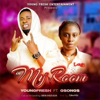 Yung Fresh My Room ft Gsongs 23 WhatsApp Image 2024 12 27 at 17.59.02 26041de5