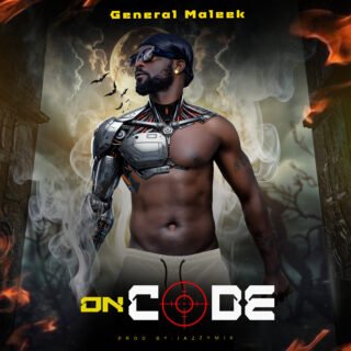 Music: General Maleek - On Code 25 ON CODE Poster 1