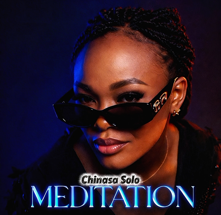 Music: Chinasa Solo Releases Inspiring Debut Single “MEDITATION” 1 1000109027